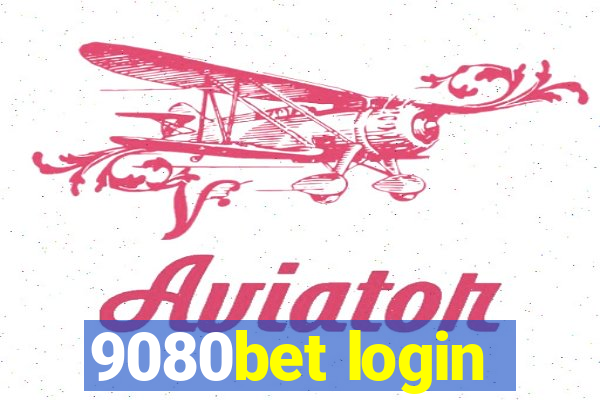 9080bet login